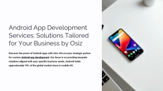 Android App Development Services Solutions Tailored for Your Business by Osiz