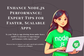 Enhance Node.js Performance: Expert Tips for Faster, Scalable Apps