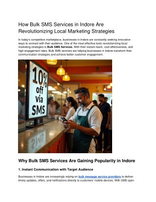 How Bulk SMS Services in Indore Are Revolutionizing Local Marketing Strategies