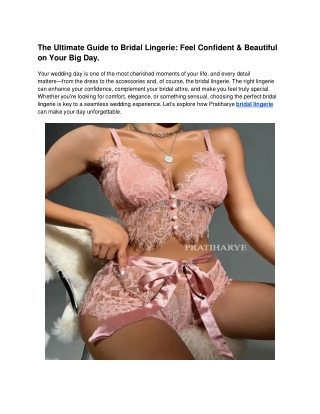 The Ultimate Guide to Bridal Lingerie_ Feel Confident & Beautiful on Your Big Day.