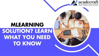 MLearning Solutions Learn what you need to Know
