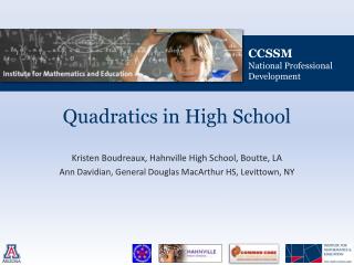 Quadratics in High School