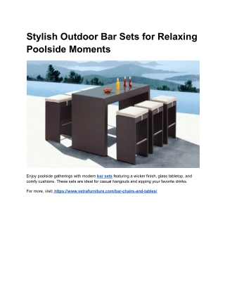 Smart and Stylish Outdoor Bar Sets for Relaxing Poolside Moments