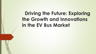 EV Bus Market