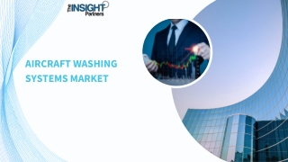 Aircraft Washing Systems Market Outlook to 2031
