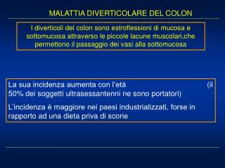 MALATTIA DIVERTICOLARE DEL COLON
