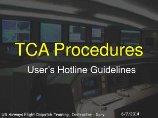 TCA Procedures