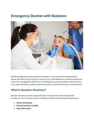 Emergency Dentist with SedationDental emergencies can be pai