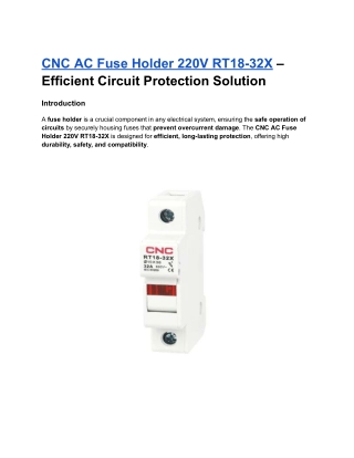 CNC AC Fuse Holder 220V RT18-32X – Efficient Circuit Protection Solution