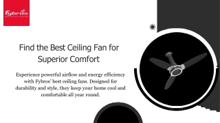 Find the Best Ceiling Fan for Superior Comfort