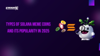 Types of Solana Meme Coins and its Popularity in 2025