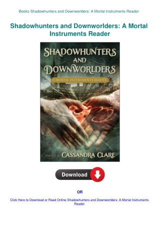 Books Shadowhunters and Downworlders A Mortal Instruments Reader