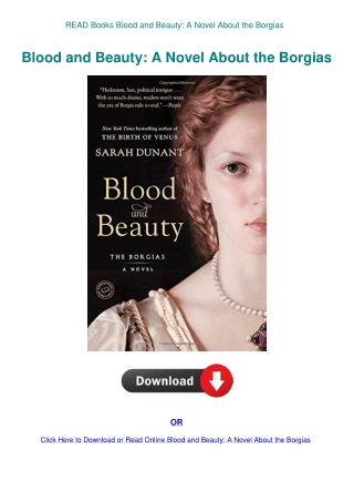 READ Books Blood and Beauty A Novel About the Borgias