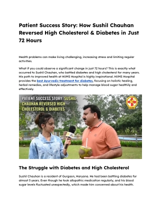 Patient Success Story_ How Sushil Chauhan Reversed High Cholesterol & Diabetes in Just 72 Hours