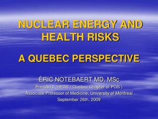 NUCLEAR ENERGY AND HEALTH RISKS