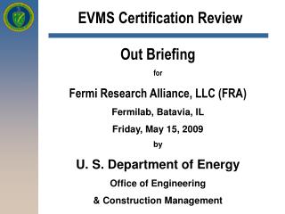 EVMS Certification Review