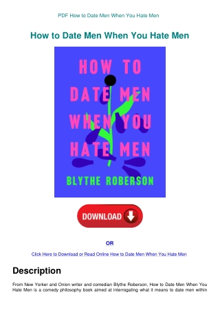 PDF How to Date Men When You Hate Men