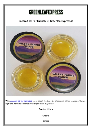 Coconut Oil For Cannabis  Greenleafexpress.io