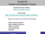 501503742 Nuclear and Radiation Physics