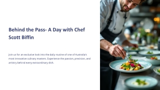 Behind the Pass- A Day with Chef Scott Biffin