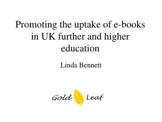 Promoting the uptake of e-books in UK further and higher education