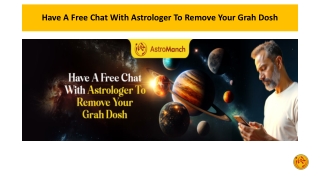 Have A Free Chat With Astrologer To Remove Your Grah Dosh