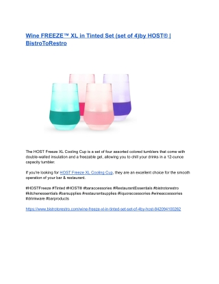 _ Wine FREEZE™ XL in Tinted Set (set of 4)by HOST® _ BistroToRestro