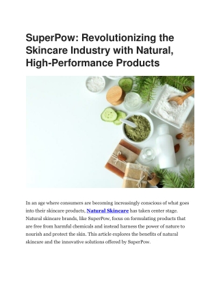 SuperPow: Natural Skincare Products for a Healthy Glow