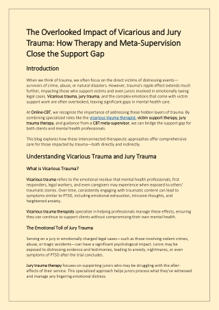 The Overlooked Impact of Vicarious and Jury Trauma How Therapy and Meta-Supervision Close the Support Gap