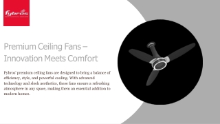 Premium Ceiling Fans – Innovation Meets Comfort