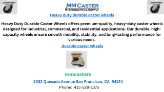 Heavy duty durable caster wheels