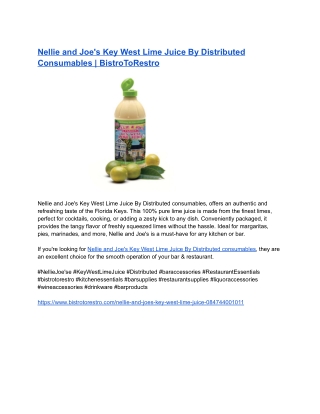 Nellie and Joe's Key West Lime Juice By Distributed Consumables _ BistroToRestro