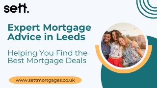 Best mortgage advisor Leeds  Mortgage broker Leeds  Sett Mortgages