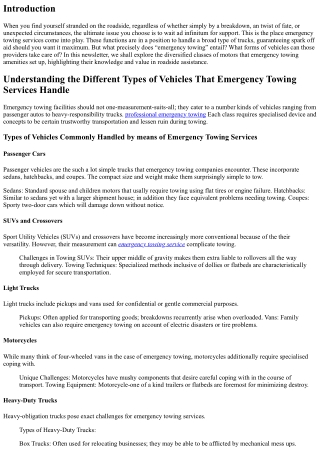 Understanding the Different Types of Vehicles That Emergency Towing Services Han
