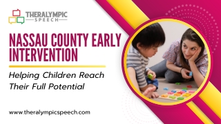 Nassau County Early Intervention: Save Your Children From Disability
