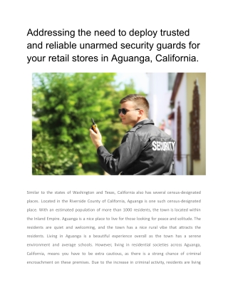 Addressing the need to deploy trusted and reliable unarmed security guards for your retail stores in Aguanga, California