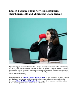 Speech Therapy Billing Services: Maximizing Reimbursements and Minimizing Claim