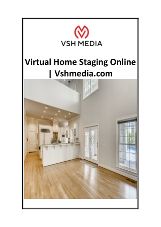 Virtual Home Staging Online  Vshmedia.com