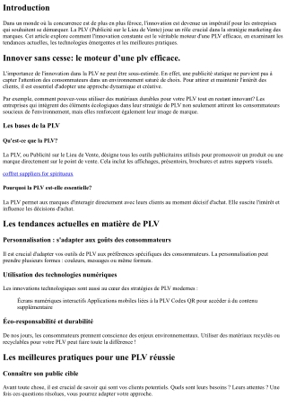 “Innover sans cesse: le moteur d’une plv efficace.”