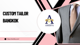Custom Tailor Bangkok