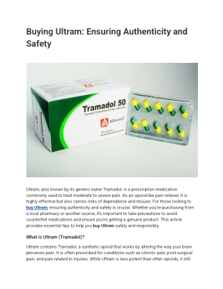 Buying Ultram_ Ensuring Authenticity and Safety