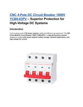 CNC 4-Pole DC Circuit Breaker 1000V YCB8-63PV – Superior Protection for High-Voltage DC Systems