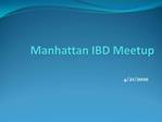 Manhattan IBD Meetup
