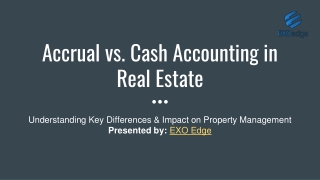 Accrual vs. Cash Accounting in Real Estate