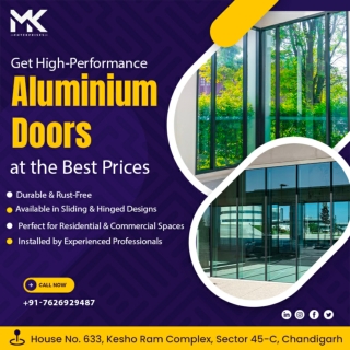 Aluminium Doors in Chandigarh | Premium Quality by MK Enterprises