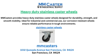 Heavy duty stainless caster wheels