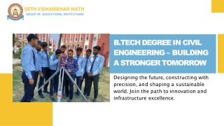 B.Tech Degree in Civil Engineering – Building a Stronger Tomorrow
