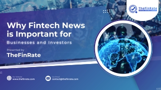 Why Fintech News is Important for Businesses and Investors