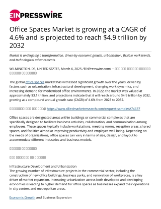 Office Spaces Market is growing at a CAGR of 4.6% and is projected to reach $4.9 trillion by 2032