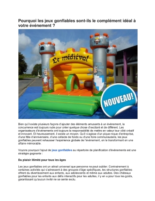 Pourquoi les jeux gonflables sont ils le complément idéal à votre événement